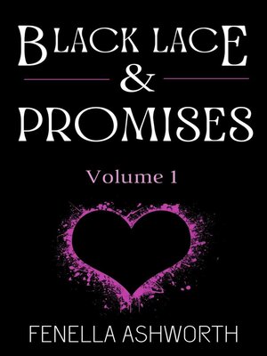 cover image of Black Lace & Promises--Volume 1